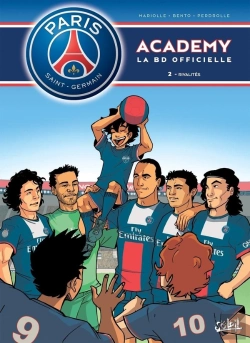 Bertrand.pt - Paris Saint-Germain Academy ; La Bd Officielle Tome 2 : Rivalités