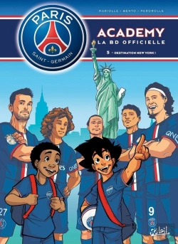 Bertrand.pt - Paris Saint-Germain Academy ; La Bd Officielle Tome 5 : Destination New-York !
