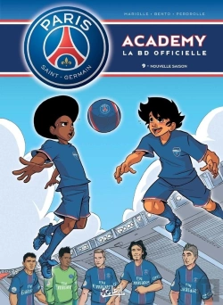 Bertrand.pt - Paris Saint-Germain Academy ; La Bd Officielle Tome 9 : Nouvelle Saison