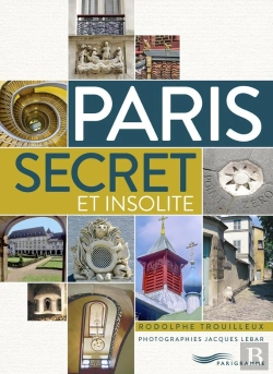 Bertrand.pt - Paris ; Secret Et Insolite (Édition 2019)