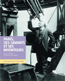 Bertrand.pt - Paris, Ses Savants Et Ses Inventeurs