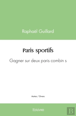 Bertrand.pt - Paris Sportifs : Gagner Sur Deux Paris Combinés