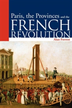Bertrand.pt - Paris, The Provinces And The French Revolution