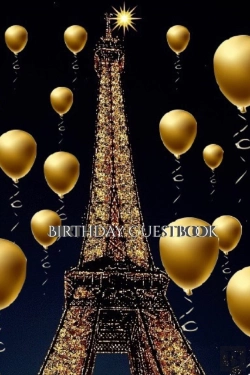 Bertrand.pt - Paris Themed  Eiffel Tower   Gold Ballon Birthday Blank  Guestbook