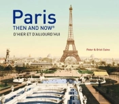 Paris Then And Nowâ®