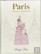 Paris: Through A Fashion Eye