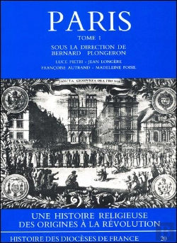 Bertrand.pt - Paris Tome 1 ; Une Histoire Religieuse Des Origines À La Révolution