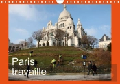 Paris Travaille Calendrier Mural 2018 Din A4 Horizontal