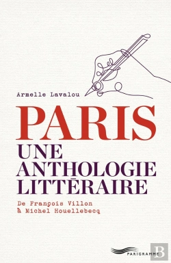 Bertrand.pt - Paris ; Une Anthologie Littéraire