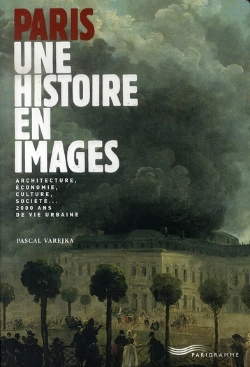 Bertrand.pt - Paris, Une Histoire En Images