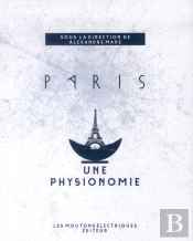 Paris ; Une Physionomie