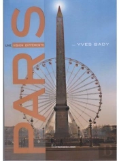 Paris ; Une Vision Différente
