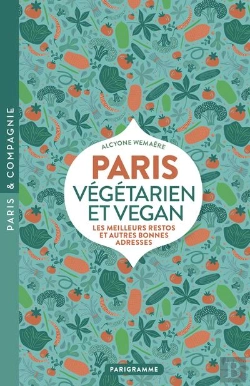 Bertrand.pt - Paris Vegetarien Et Vegan