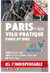 Paris Vélo Pratique ; Paris By Bike ; Banlieue ; Suburbs