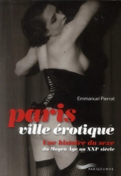 Paris  Ville Erotique
