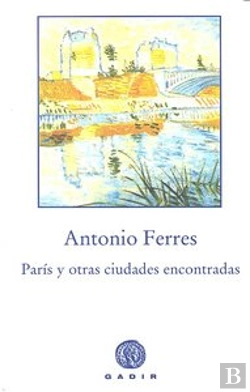 Bertrand.pt - París Y Otras Ciudades Encontradas