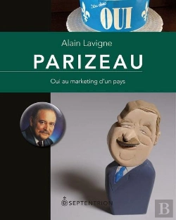 Bertrand.pt - Parizeau : Oui Au Marketing D'Un Pays
