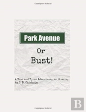 Park Avenue Or Bust!