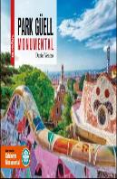 Park Güell Monumental (Castellà)