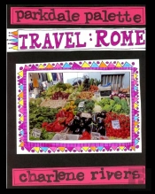 Parkdale Palette  Travel Rome