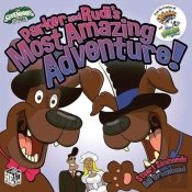 Parker And Rudi'S Most Amazing Adventure!