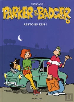 Bertrand.pt - Parker & Badger Tome 4 ; Restons Zen