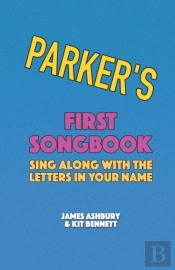 Parker'S First Songbook