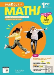Parkour + : Maths, Enseignement Commun ; 1re, Séries Technologiques ; Cahier Élève (Édition 2026)