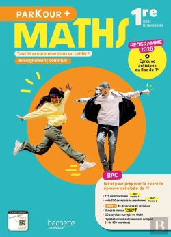 Bertrand.pt - Parkour + : Maths, Enseignement Commun ; 1re, Séries Technologiques ; Cahier Élève (Édition 2026)