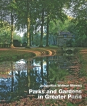 Parks And Gardens In Greater Paris
