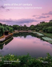 Parks Of The 21st Century