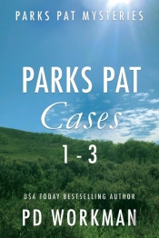 Parks Pat Mysteries 1-3: A Quick-Read Po