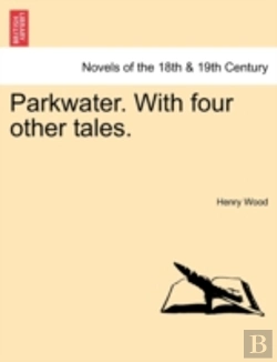Bertrand.pt - Parkwater. With Four Other Tales.