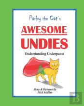 Parky The Cat'S Awesome Undies