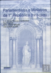 Parlamentares e Ministros da 1ª República (1910-1926)