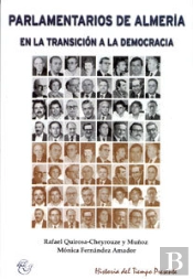 Parlamentarios De Almería. En La Transición A La Democracia
