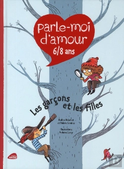 Bertrand.pt - Parle-Moi D'Amour 6/8 Ans ; Les Garçons Et Les Filles