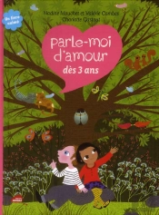 Parle-Moi D'Amour Des 3 Ans