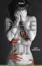 Parle Moi De Lui