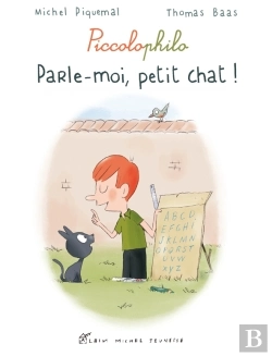Bertrand.pt - Parle-Moi, Petit Chat ! : Piccolophilo