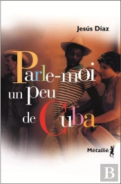 Parle-Moi Un Peu De Cuba