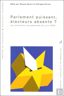 Bertrand.pt - Parlement Puissant, Électeurs Absents ? : Les Élections Européennes De Juin 2004
