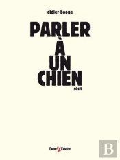Parler A Un Chien