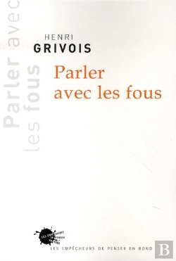 Bertrand.pt - Parler Avec Les Fous