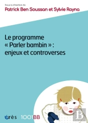 Parler Bambin ; Enjeux Et Controverses