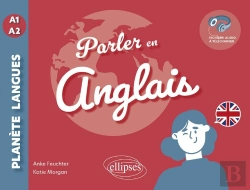 Bertrand.pt - Parler En Anglais A1-A2 : Tout Pour Communiquer Au Quotidien ! (Avec Fichiers Audio)