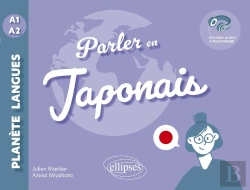 Bertrand.pt - Parler En Japonais A1-A2 : Avec Fichiers Audio