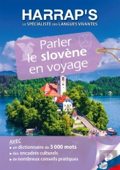 Parler Le Slovène En Voyage