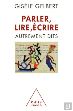 Bertrand.pt - Parler, Lire, Écrire ; Autrements Dits