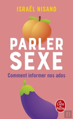 Bertrand.pt - Parler Sexe : Comment Informer Nos Ados